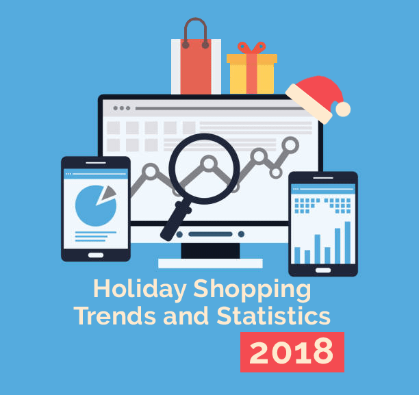 2018 Holiday Shopping Trends and Stats